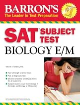 Barron's SAT Subject Test in Biology E/M (Barron's How to Prepare for the Sat II Biology E/M)
