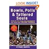 Bowls, Polls, and Tattered Souls: Tackling the Chaos and Controversy That Reign over College Football
