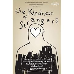 The Kindness of Strangers (Lonely Planet Anthology)