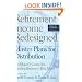 Retirement Income Redesigned: Master Plans for Distribution -- An Adviser's Guide for Funding Boomers' Best Years (Bloomberg Financial)