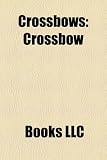 Crossbows