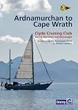 Ardnamurchan to Cape Wrath : CCC sailing directions and anchorages : incorporating The Yachtsman's Pilots by Martin Lawrence