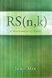 RS (n,k): A Mathematical Story