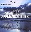 Die sch�nsten Shanties und Seemannslieder
