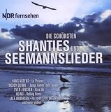 Die sch�nsten Shanties und Seemannslieder