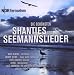 Die schönsten Shanties und Seemannslieder