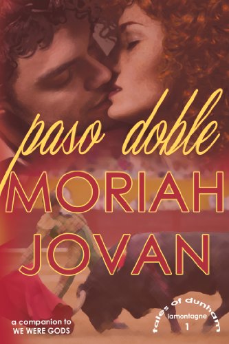 Paso Doble (Tales of Dunham: LaMontagne #1)
