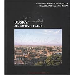 Bosra, aux portes de l'Arabie