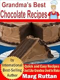 Grandma's Best Chocolate Recipes (Grandma's Best Recipes)