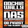 Oochie Wally / Find Ya Wealth