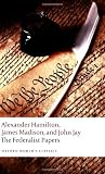 The Federalist Papers (Oxford Worlds Classics)