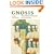Gnosis: The Nature and History of Gnosticism