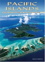 Pacific Islands: Myths and Wonders of the Southern Seas (Journeys Through World/Nature)