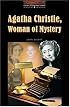 The Oxford Bookworms Library: Stage 2: 700 Headwords Agatha Christie, Woman of Mystery (Oxford Bookworms Library)