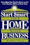 Start Smart You Home Based Business
