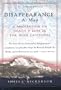 Disappearance: A Map: A Meditation on Death and Loss in the High Latitudes