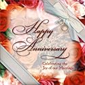 Happy Anniversary: Celebrating the Joy of Our Marriage