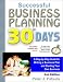 Used : Successful Business Planning in 30 Days: A Step-By-Step Guide for Writing a Business Plan and Starting Your Own Business