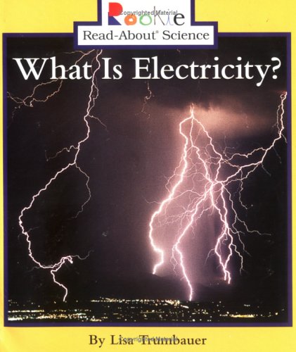 Books: What Is Electricity?  Rookie Read About Science 