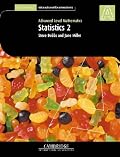 Statistics 2 (International) (Cambridge International Examinations)