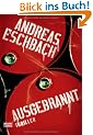 Ausgebrannt. Roman