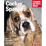 Cocker Spaniels (Complete Pet Owner's Manual)