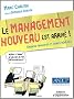 La management nouveau est arriv� ! : Grands principes et dures r�alit�s