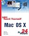 Books : Sams Teach Yourself Mac OS X in 24 Hours