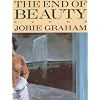 The End of Beauty (American Poetry Series)