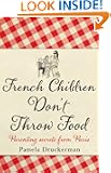 French Children Don't Throw Food