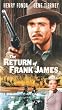 Return of Frank James, the