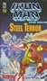 STEEL TERROR: IRON MAN SUPER THRILLER