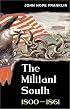 The Militant South, 1800-1861