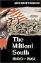 The Militant South, 1800-1861