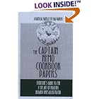 Click here to buy The Captain Nemo Cookbook Papers: Everyone's Guide to Zen and the Art of Boating in Hard Times Illustrated, A Nautical... by  Hal Painter.