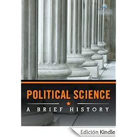 Political Science: A Brief History
