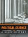 Political Science: A Brief History