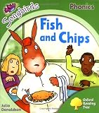 Oxford Reading Tree: Stage 2: Songbirds: Fish and Chips (Ort Songbirds Phonics Stage 2)