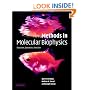 Methods in Molecular Biophysics: Structure, Dynamics, Function