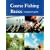 Coarse Fishing Basics