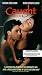 VHS : Caught (1996)