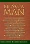 Being a Man: A Guide to the New Masculinity