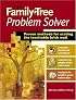 The Family Tree Problem Solver: Proven Methods for Scaling the Inevitable Brick Wall
