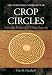 The Deepening Complexity of Crop Circles: Scientific Research and Urban Legends width=