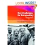 New Challenges for Documentary