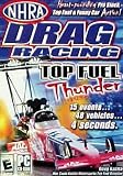 NHRA Drag Racing:  Top Fuel Thunder
