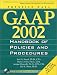 Gaap Handbook of Policies and Procedures: 2002 (Gaap Handbook of Policies and Procedures, 2002)