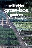 Mittleider Grow-Box Gardens (aka More Food From Your Garden) by Jacob R. Mittleider