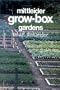 Mittleider Grow-Box Gardens (aka More Food From Your Garden)