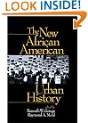 The New African American Urban History